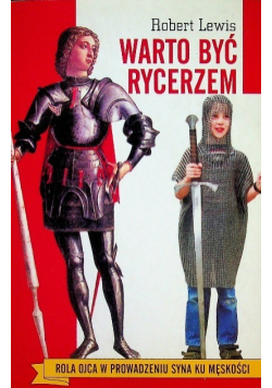 Warto być rycerzem