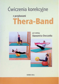Ćwiczenia korekcyjne z przyborami Thera-Band