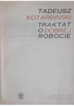 Traktat o dobrej robocie