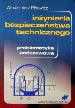 Inżynieria bezpieczeństwa technicznego
