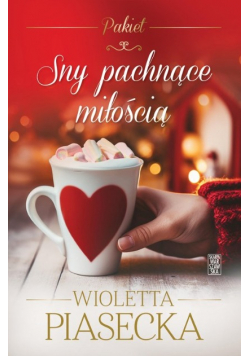 Sny pachnące miłością Tom 1 i 2
