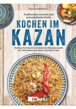 Kochen im Kazan