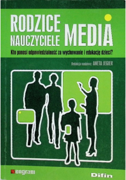 Rodzice nauczyciele media