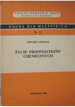 Życie pierwiastków chemicznych