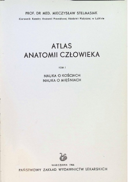 Atlas anatomii człowieka, Tom I