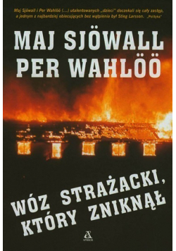 Wóz strażacki który zniknął