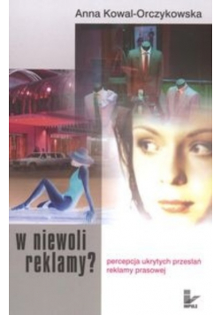 W niewoli reklamy