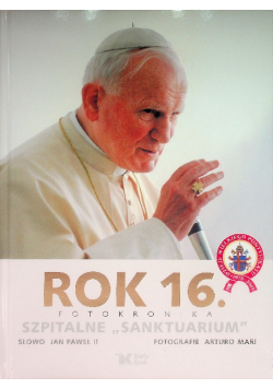 Rok 16 Szpitalne Sanktuarium