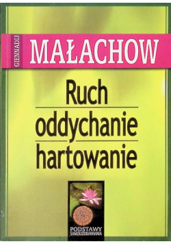 Ruch oddychanie hartowanie