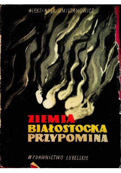 Ziemia białostocka przypomina