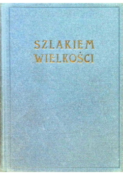 Szlakiem wielkości 1939 r.