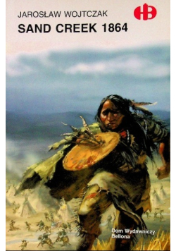 Sand Creek 1864