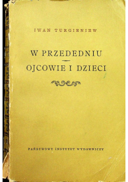 W przededniu ojcowie i dzieci