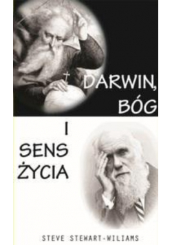 Darwin Bóg i sens życia