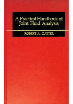 A Practical Handbook of Joint Fluid Analysis