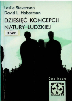 Dziesięć koncepcji natury ludzkiej