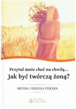 Jak być twórczą żoną