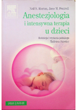 Anestezjologia i intensywna terapia u dzieci