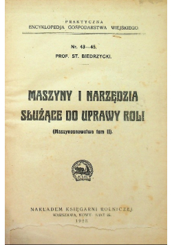 Maszyny i narzędzia służące do uprawy roli 1923r.