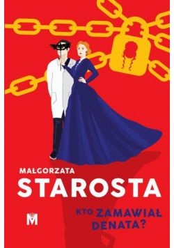 Kto zamawiał denata?