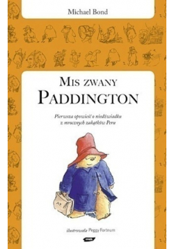 Miś zwany Paddington