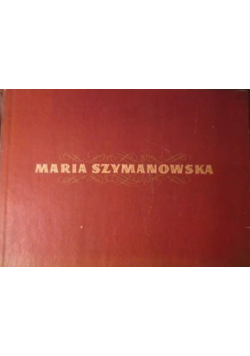 Maria Szymanowska Album 1789 - 1831