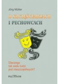 O Szczęściarzach i pechowcach