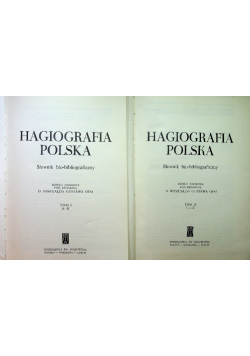 Hagiografia Polska słownik bio-bibliograficzny Tom 1 i 2