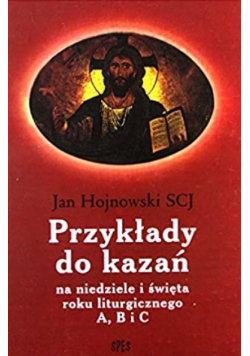 Przykłady do kazań na niedzielę i święta