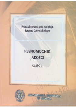 Pełnomocnik jakości Część I