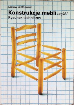 Konstrukcje mebli Część 1 rysunek techniczny