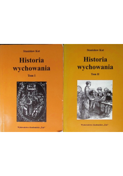 Historia wychowania Tom I i II