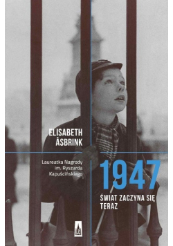 1947 Świat zaczyna się teraz