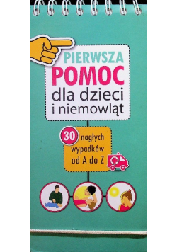 Pierwsza pomoc dla dzieci i niemowląt