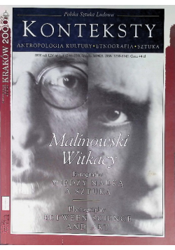 Konteksty Malinowski Witkacy 1-4 / 00