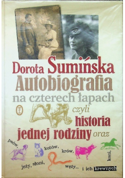 Autobiografia na czterech łapach czyli historia jednej rodziny
