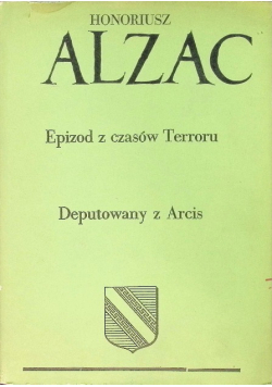 Epizod z czasów Terroru tajemnicza sprawa Deputowany z Arcis