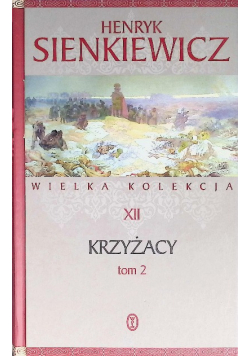 Krzyżacy Tom 2