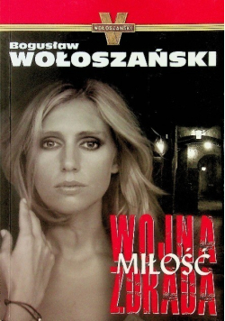 Wojna Miłość Zdrada
