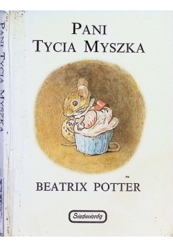 Pani Tycia Myszka