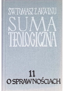 Suma teologiczna Tom 11 O sprawnościach
