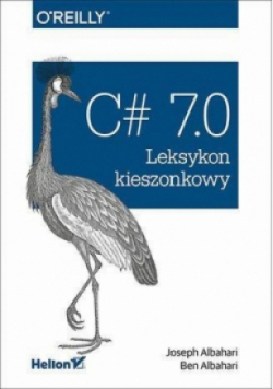 C# 7.0 Leksykon kieszonkowy
