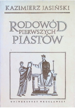 Rodowód pierwszych Piastów