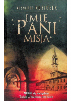 Imię Pani Misja