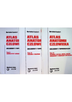 Atlas anatomii człowieka Układowy i topograficzny Tom I do III