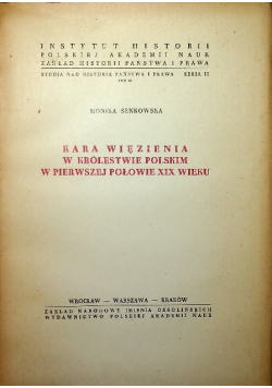 Kara więzienia w Królestwie Polskim w pierwszej połowie XIX wieku