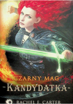 Czarny Mag Tom 3 Kandydatka