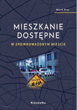 Mieszkanie dostępne w zrównoważonym mieście