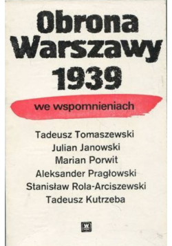 Obrona Warszawy we wspomnieniach 1939