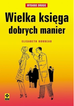Wielka księga dobrych manier